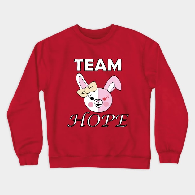 Team Hope Crewneck Sweatshirt by NightmareProds